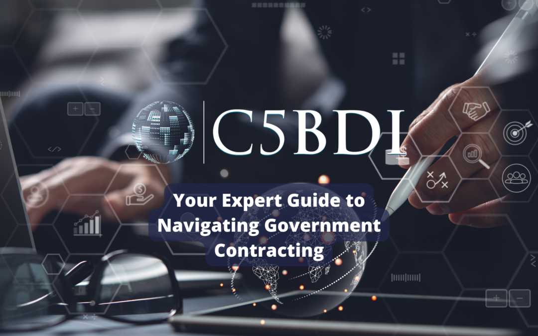 C5BDI: Your Expert Guide to Navigating Government Contracting